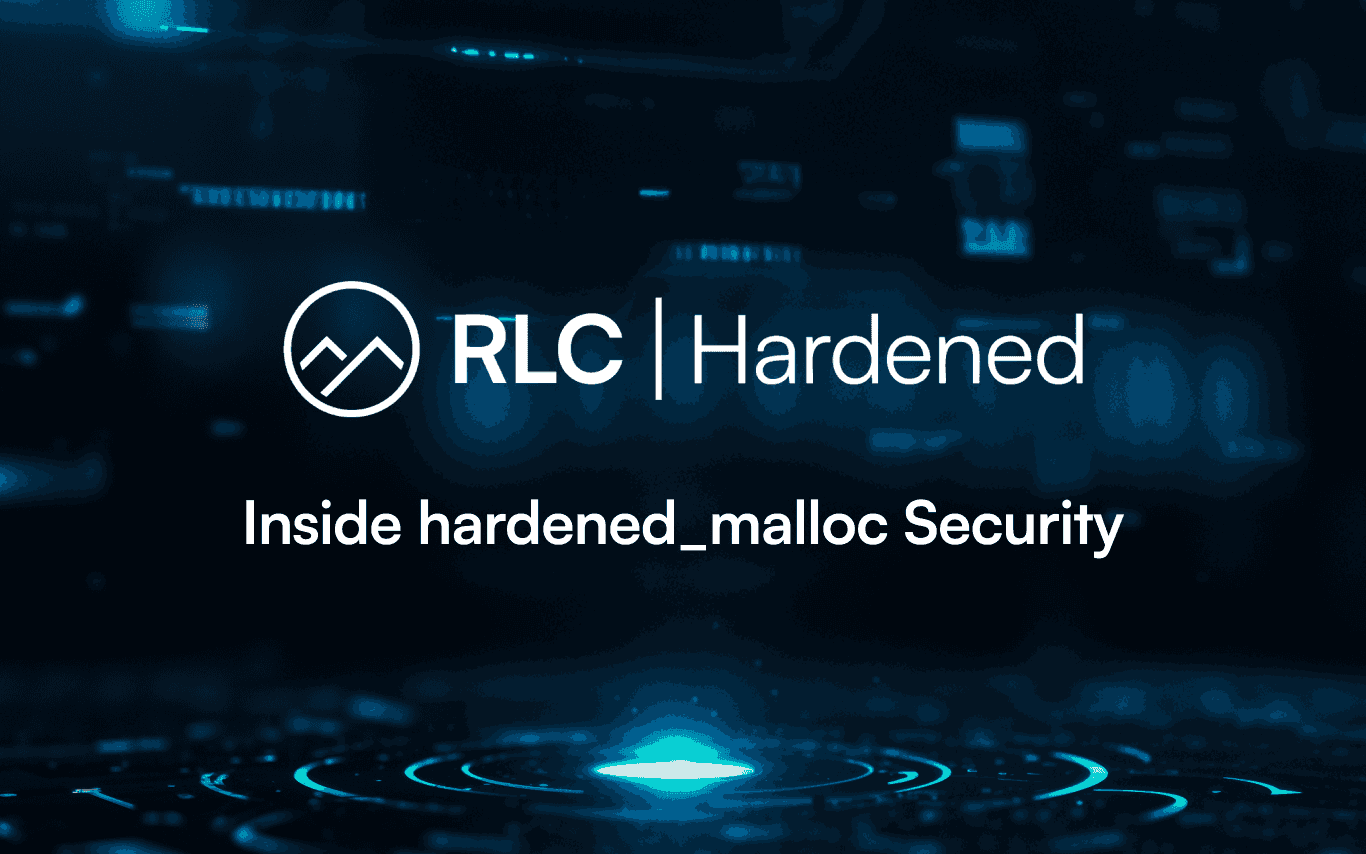 How the hardened_malloc library protects processes from security exploitation on Rocky Linux from CIQ - Hardened