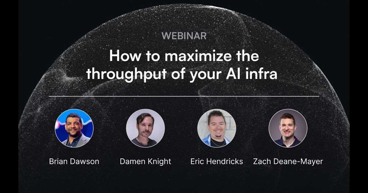 How to maximize the throughput of your AI infra webinar poster